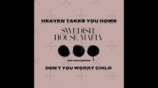 Swedish House Mafia  Dont You worry child amp Heaven Takes You Home [upl. by Samaj]