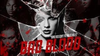 Taylor Swift Bad Blood Mashup [upl. by Connell]