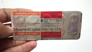 Eurepa V1 03 mg Tablet  Repaglinide amp Voglibose Tablet 1 mg  03 mg  Eurepa V1 03mg Tablet Uses [upl. by Naesad615]