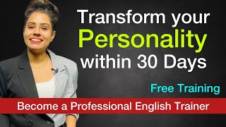 Transform your personality within 30 Days  Work with Ocean English Academy to grow in your life [upl. by Klarrisa]