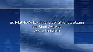 Stadtratssitzung der Stadt Zwickau vom 20092018 Teil 03 [upl. by Llert]