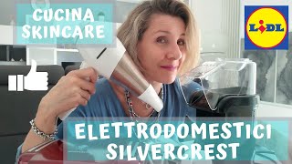 ELETTRODOMESTICI LIDL SILVERCREST LOW COST e TOP 🔝 Barbara Easy Life [upl. by Aschim]