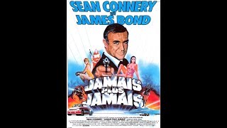 JAMAIS PLUS JAMAIS de Irvin Kershner 1983 Bande Annonce [upl. by Erwin]