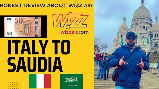 How I Travelled from Italy to Saudi Arabia in Just 50 Euros  Wizz Air Review [upl. by Charlotta]