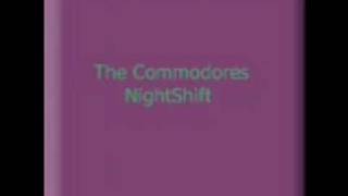 NightShiftThe Commodores [upl. by Jase]