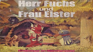 HERR FUCHS UND FRAU ELSTER  ERLEBNISSE IM MÄRCHENWALD 1977 LITERA [upl. by Doble]