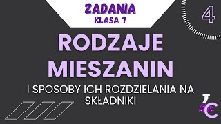 RODZAJE MIESZANIN I SPOSOBY ICH ROZDZIELANIA NA SKŁADNIKI  Nowa Era klasa 7 [upl. by Aiak917]