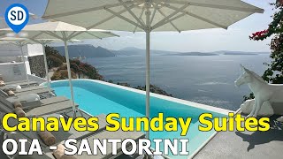 Oia Santorini Hotel  The Luxury Boutique Canaves Sunday Suites [upl. by Schilt]