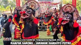 Rampak Barong Jaranan SAMBOYO PUTRO Live Sambirejo Tanjunganom Nganjuk [upl. by Saravat]