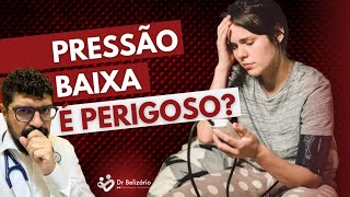 Pressão baixa O que é Quais as causas Quando pode ser perigosa para sua saúde [upl. by Enilemme]