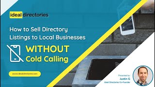 How to Sell Directory Listings to Local Businesses WITHOUT Cold Calling [upl. by Telfer945]