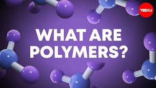 From DNA to Silly Putty The diverse world of polymers  Jan Mattingly [upl. by Nosyk215]