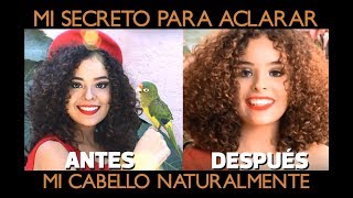 Como aclarar el cabello naturalmente rápido y sin decolorar  DIY spray aclarador [upl. by Atina]