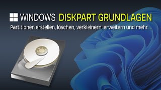 Windows DISKPART Grundlagen  Partitionen erstellen löschen verkleinern und mehr [upl. by Reddy497]