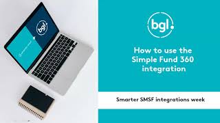 Webinar  A smarter integration with Simple Fund 360 [upl. by Erehpotsirhc898]