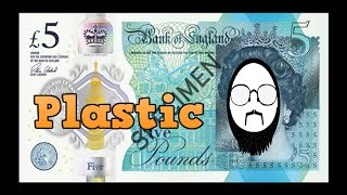 Plainly Difficult Great Britains New Plastic Money [upl. by Madelyn466]