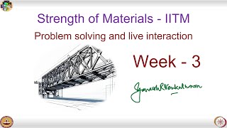 Strength of Materials  Live Session  Week 3  2024 [upl. by Jet]