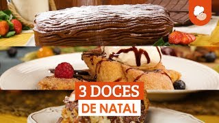 3 doces de Natal — Receitas TudoGostoso [upl. by Nitsruk21]