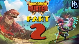 Dragomon Hunter Walkthrough Part 2 No Commentary [upl. by Hafirahs]