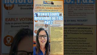 Broward County Referendum No 1 amp 2 election browardcounty florida [upl. by Slaohcin867]