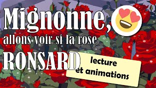 Poème mignonne allons voir si la 🌹 rose de MPierre de Ronsard [upl. by Per]