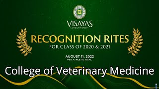 Visayas State University  Recognition Rites for Class 2020and2021  College of Veterinary Medicine [upl. by Nirda]