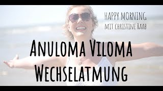 Anuloma Viloma  die Wechselatmung detailliert und für Anfänger  Christine Raab [upl. by Margi]