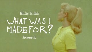 Billie Eilish  What Was I Made For Acoustic Guitar [upl. by Fatima]