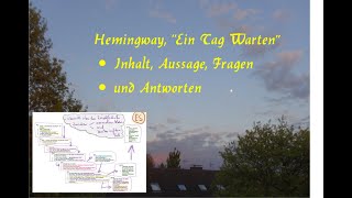 Hemingway „Ein Tag Warten“ – Fragen und Antworten Inhalt Aussage Bedeutung der Kurzgeschichte [upl. by Pierrepont657]