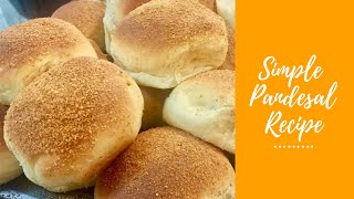 Pandesal Simple Recipe [upl. by Noel]