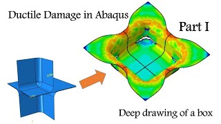 Using ductile damage of Abaqus to predict fracture of sheet in deep drawing of a box part I [upl. by Clayton306]