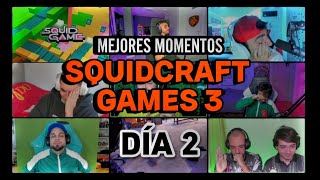 🤯 MEJORES MOMENTOS SQUIDCRAFT GAMES 3  DÍA 2 🤯 [upl. by Arndt304]