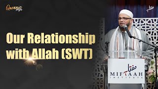 Our Relationship with Allah SWT  Shaykh Yasir Fahmy  Quranic Prayer Circle [upl. by Anivla265]