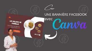 Comment créer une bannière photo de couverture Facebook avec Canva [upl. by Anneuq]