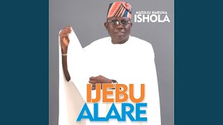 Ijebu Alare [upl. by Berrie125]