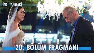 İnci Taneleri 20 Bölüm Fragmanı  31 EKİM PERŞEMBE [upl. by Ednihek]