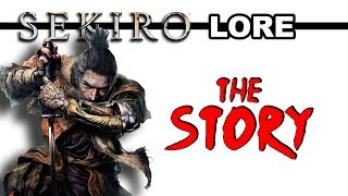 Sekiro Lore  The Story [upl. by Esiled]