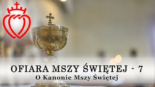 O kanonie Mszy Świętej [upl. by Aissac]