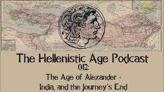 012 The Age of Alexander  India and the Journeys End [upl. by Ellehcan]