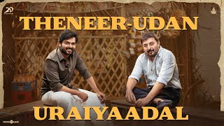 TheneerUdan Uraiyaadal  Meiyazhagan  Karthi  Arvind Swami  Govind Vasantha  CPremkumar [upl. by Laurin]