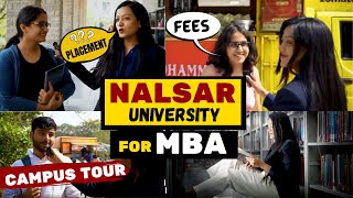 NALSAR University🔥  Campus  Fees  MBA के लिए केसा Option है🤔 A Day in NALSAR University ✅ [upl. by Ahsimin]