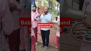 Babulal brass band 9021438013 trending music viralshorts [upl. by Lunette]