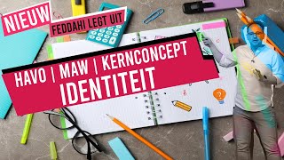 MAW  SENECA  HAVO  KERNCONCEPT IDENTITEIT [upl. by Lisbeth]