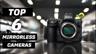 6 Best Mirrorless Cameras 2025 [upl. by Dnalor606]