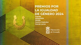 Acto de entrega de los Premios por la Igualdad de Género 2024 Diputación de Granada [upl. by Meli437]