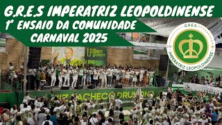 1º ENSAIO DA IMPERATRIZ PRA O CARNAVAL 2025 [upl. by Nodla291]