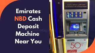 How to deposit cash into Emirates NBD Machine [upl. by Ijnek]