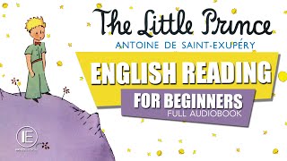 The Little Prince  English Reading for Beginners AUDIOBOOK leitura guiada em para iniciantes [upl. by Zoha]