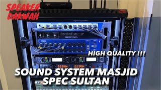 Sound Sistem Masjid Besar Dengan Mixer Digital dan Speaker Aktif Budget 160 Juta [upl. by Eboh]