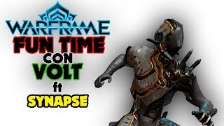 WARFRAME FUNTIME  VOLT e SYNAPSE [upl. by Rafferty]